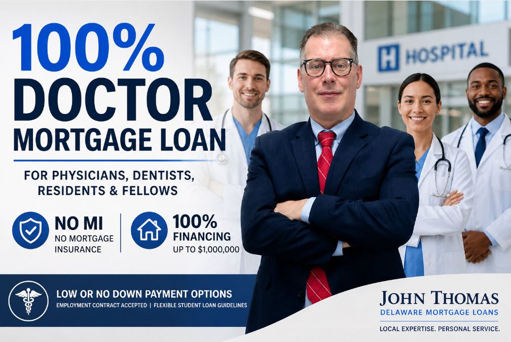 Doctor mortgage loans Delaware — John Thomas NMLS 38783 Primary Residential Mortgage Newark DE