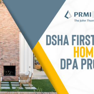 DSHA First State Home Loan DPA Program