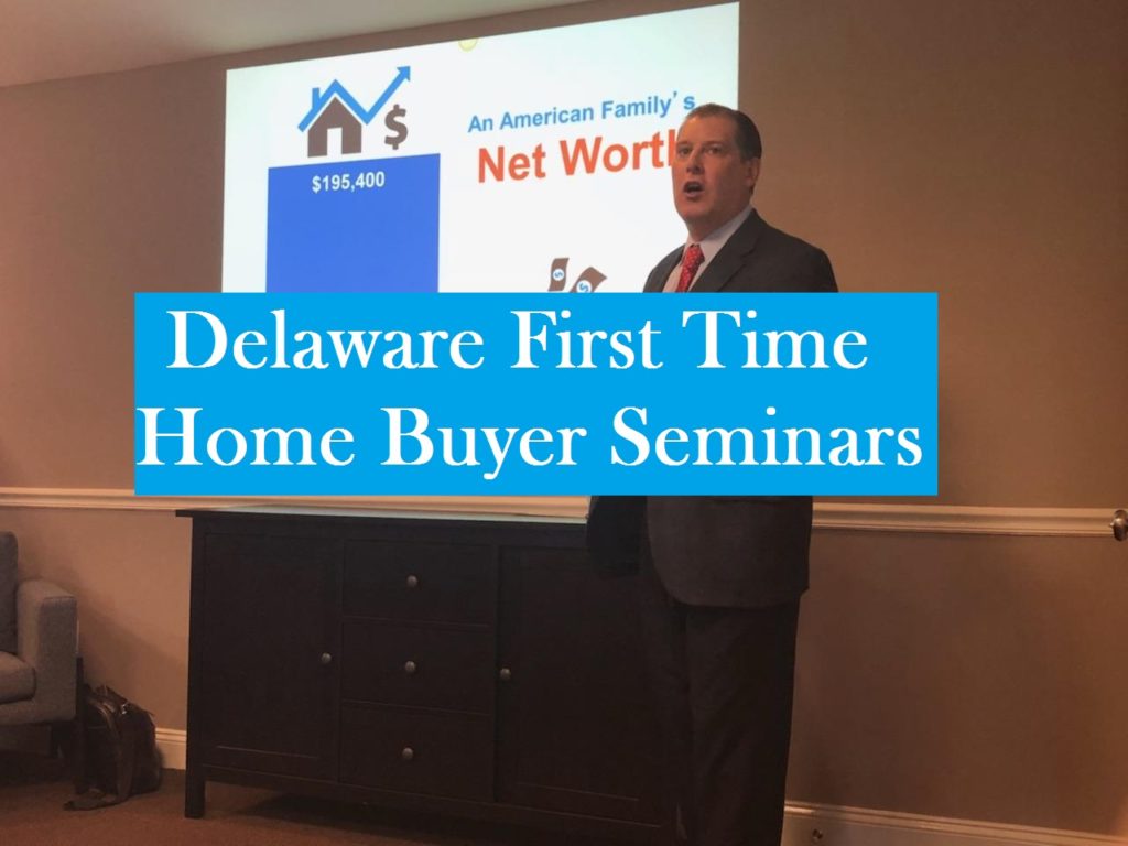 Delaware First Time Home Buyer Class