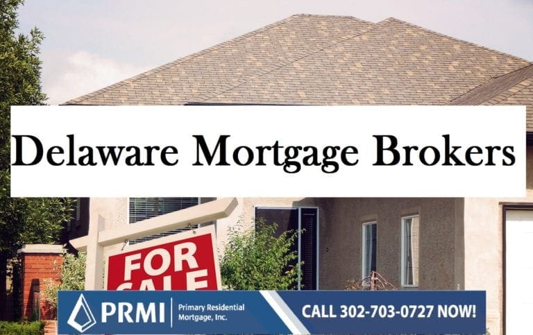 Delaware Mortgage Brokers
