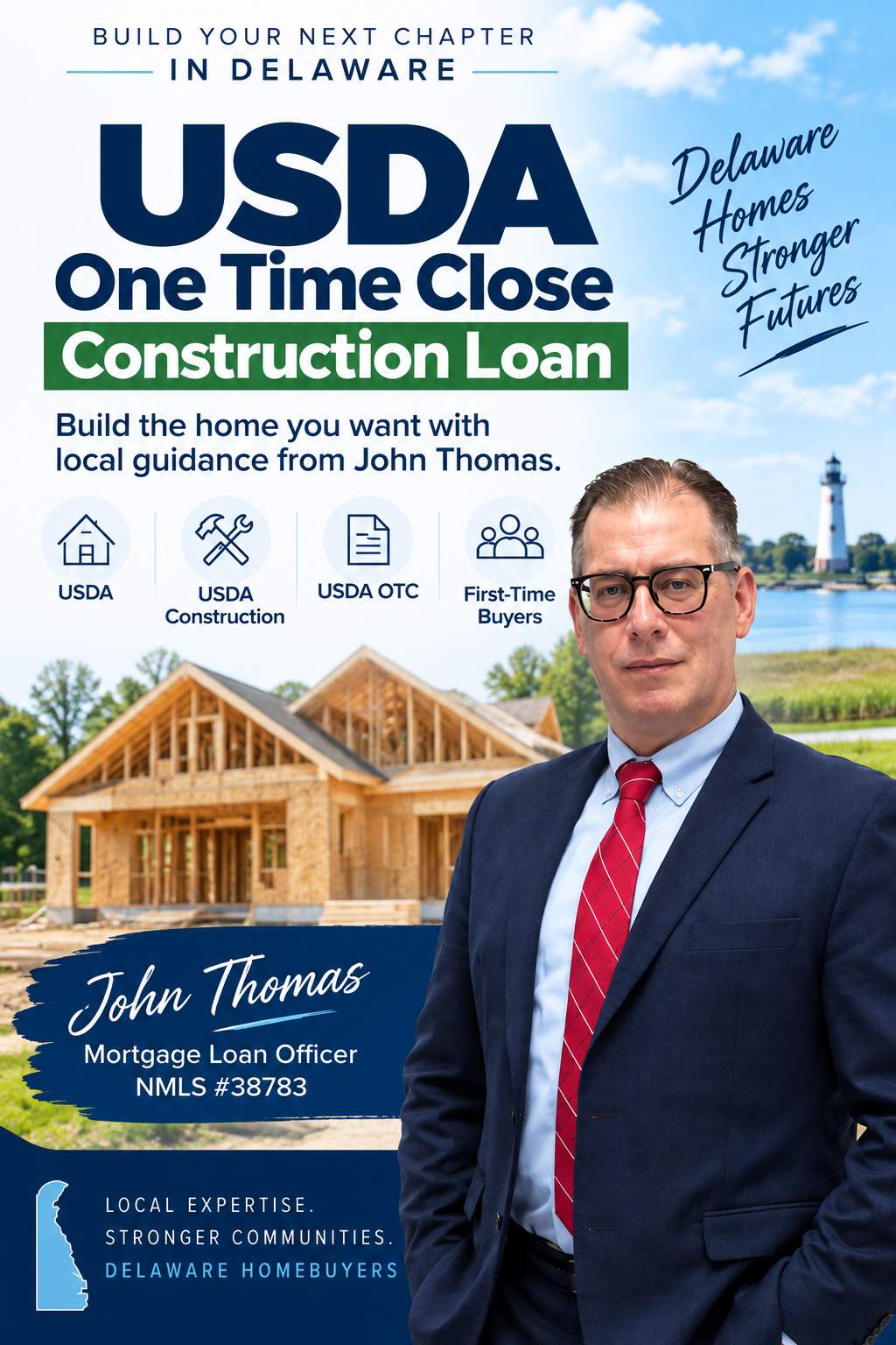 Mobile graphic for Delaware USDA construction loans with John Thomas - NMLS #38783