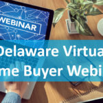 Virtual Delaware Home Buyer Seminar
