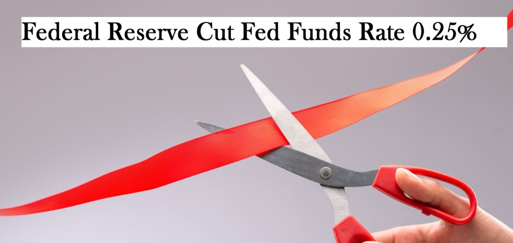 Fed Funds Rate Cut July 2019