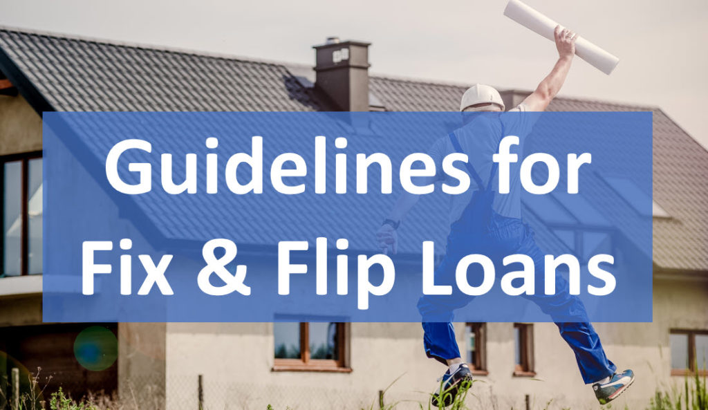 Fix & Flip Loans