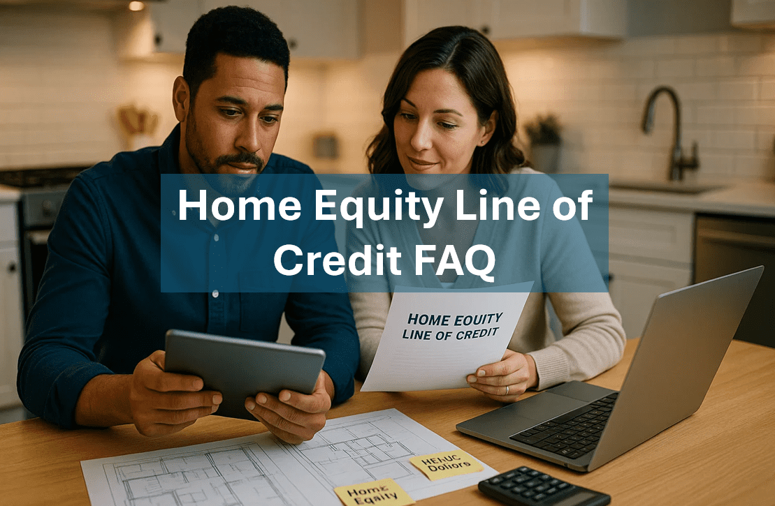 HELOC FAQ