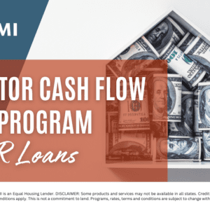 Investor Cash Flow Loan Program - DSCR Loans