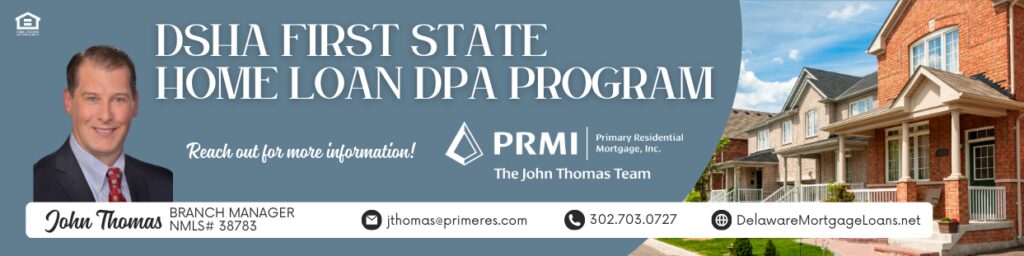 DSHA First State Home Loan Down Payment Assistance Program