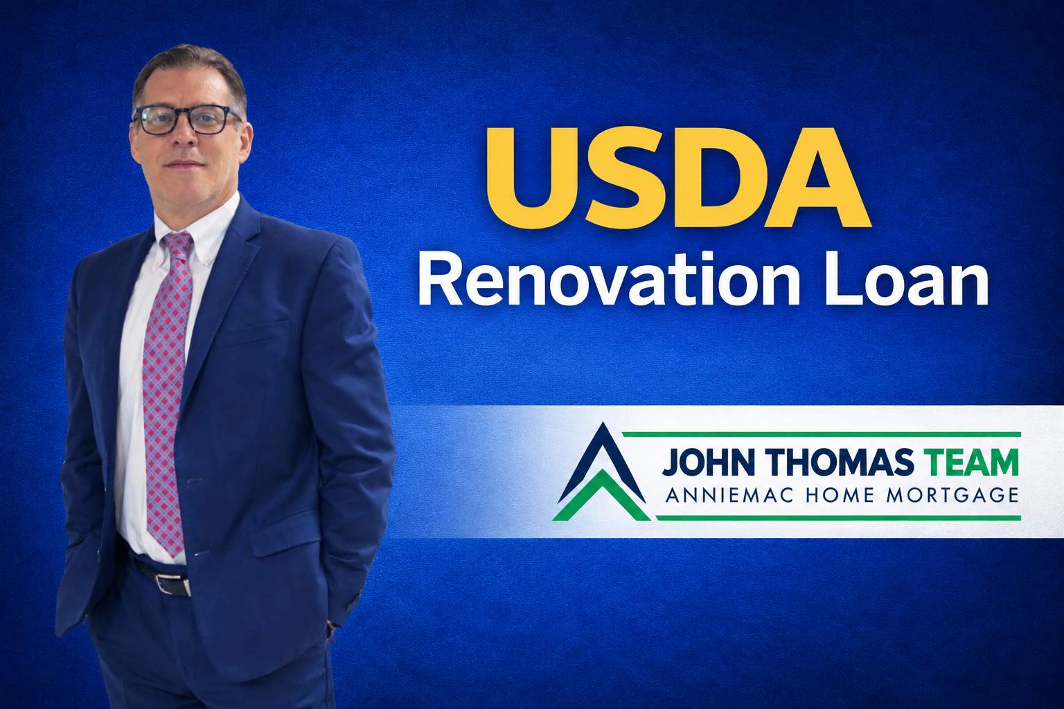 USDA Renovation Loan Officer John Thomas