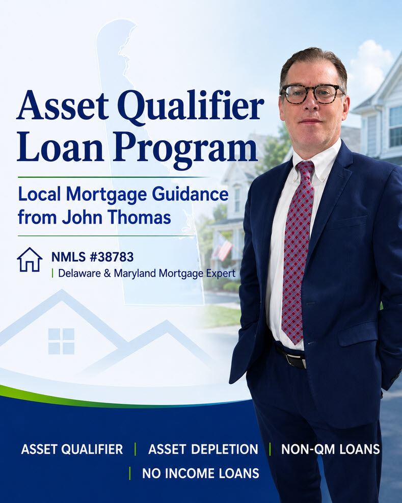 John Thomas, Delaware mortgage loan officer, explaining the asset qualifier loan program