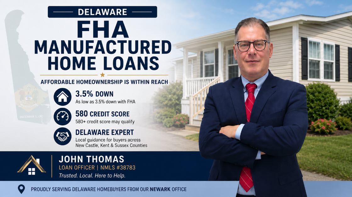 John Thomas, mortgage loan officer with the John Thomas Team in Newark, DE, standing in front of a HUD-code manufactured home on a permanent foundation - Delaware FHA manufactured home loan specialist, NMLS #38783