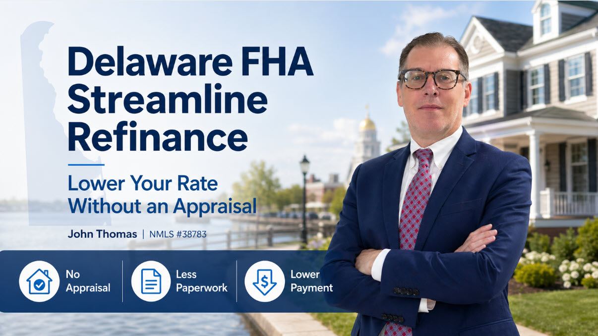John Thomas, mortgage loan officer, explaining the Delaware FHA Streamline Refinance to homeowners - NMLS #38783