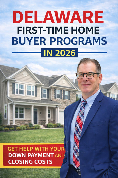 Delaware first-time home buyer programs in 2026 including down payment assistance, FHA, VA, and USDA loan options