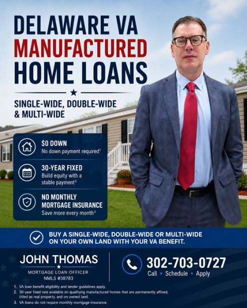Mobile designed graphic of John Thomas, VA mortgage loan officer, with a manufactured home and the title Delaware VA Manufactured Home Loans - NMLS #38783