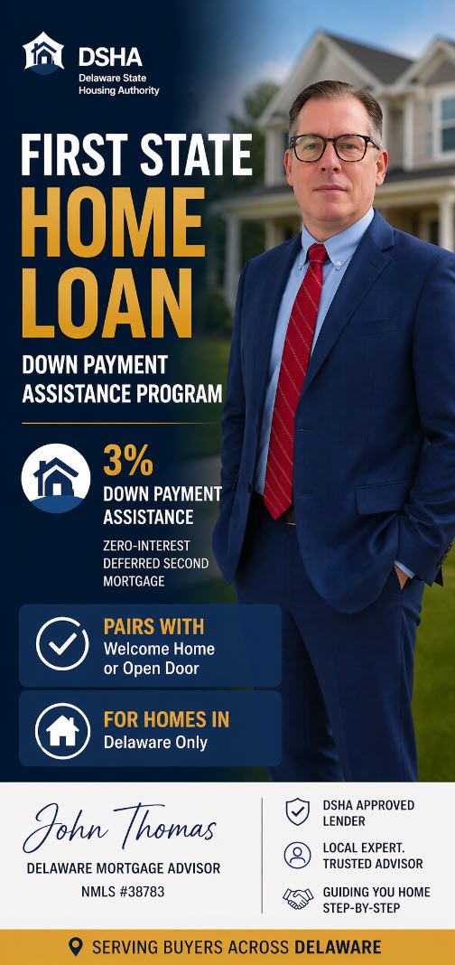Mobile view of John Thomas presenting the DSHA First State Home Loan 3% down payment assistance program in Delaware - NMLS #38783