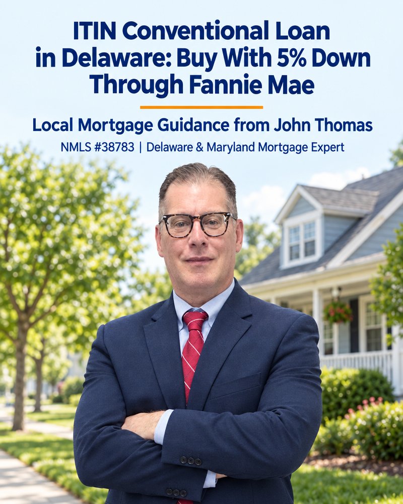 ITIN Conventional Loan in Delaware: Buy With 5% Down Through Fannie Mae, above John Thomas in a navy suit in front of a porch home - NMLS #38783