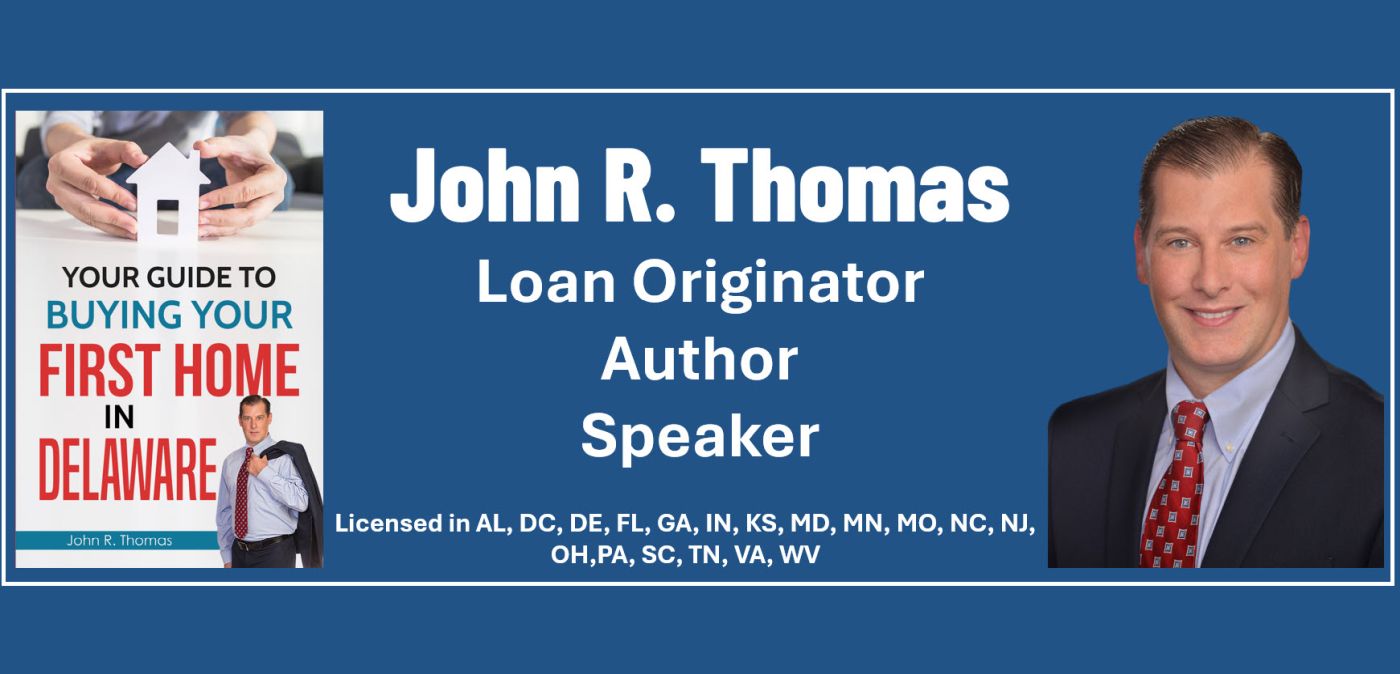 Delaware mortgage lender John Thomas helping homebuyers with home loans and down payment assistance