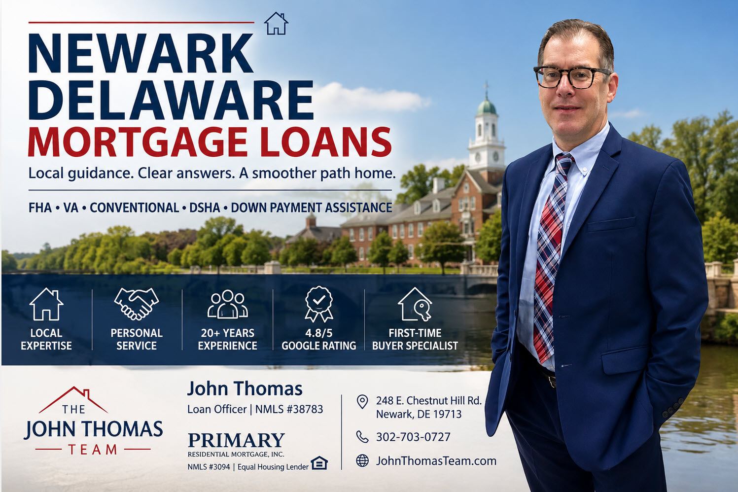 Newark DE Mortgage Loans - John Thomas NMLS #38783, your local Newark Delaware mortgage lender at Primary Residential Mortgage, 248 E Chestnut Hill Rd Newark DE 19713