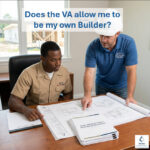 Does the VA allow owner builder for construction loan requirements and restrictions