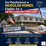 Are manufactured or modular homes eligible for a VA one time close construction loan in Delaware